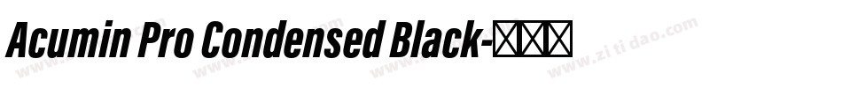 Acumin Pro Condensed Black字体转换